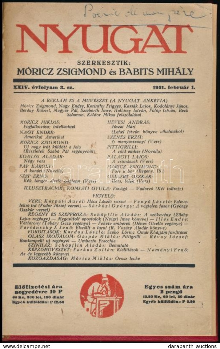 1931 Nyugat. Szerk.: Móricz Zsigmond, Babits Mihály. XXIV. évf. 3. Sz. 1931. Feb. 1. Vászon-kötésben. 143-212+4 P. - Sin Clasificación