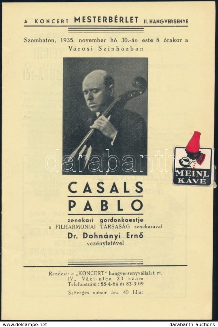 1935 Pablo Casals Zenekari Gordonkaestje Dohnányi Ernő Vezényletével, Koncertfüzet, Tűzött Papírkötésben - Sin Clasificación