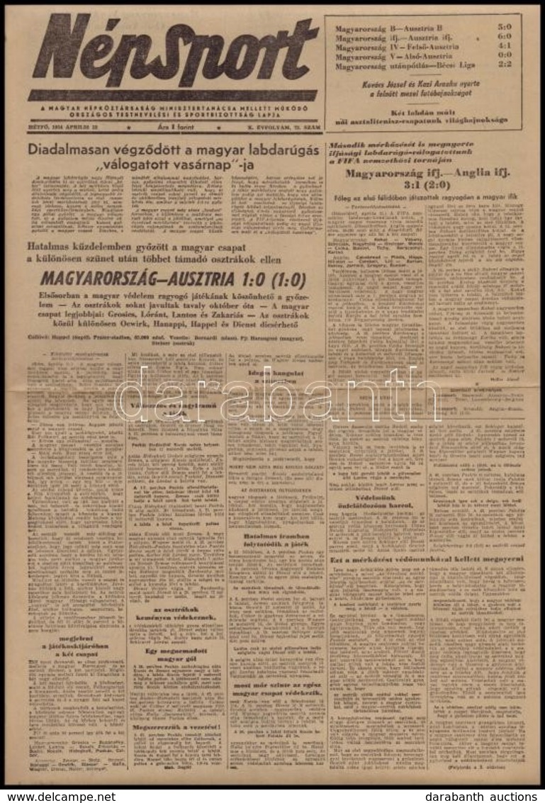 1954 Népsport X. évf. 73. Sz., 1954. április 12. Benne ,a Címlapon Is, Az Aranycsapatról Szóló Hírrel, Magyarország-Ausz - Sin Clasificación