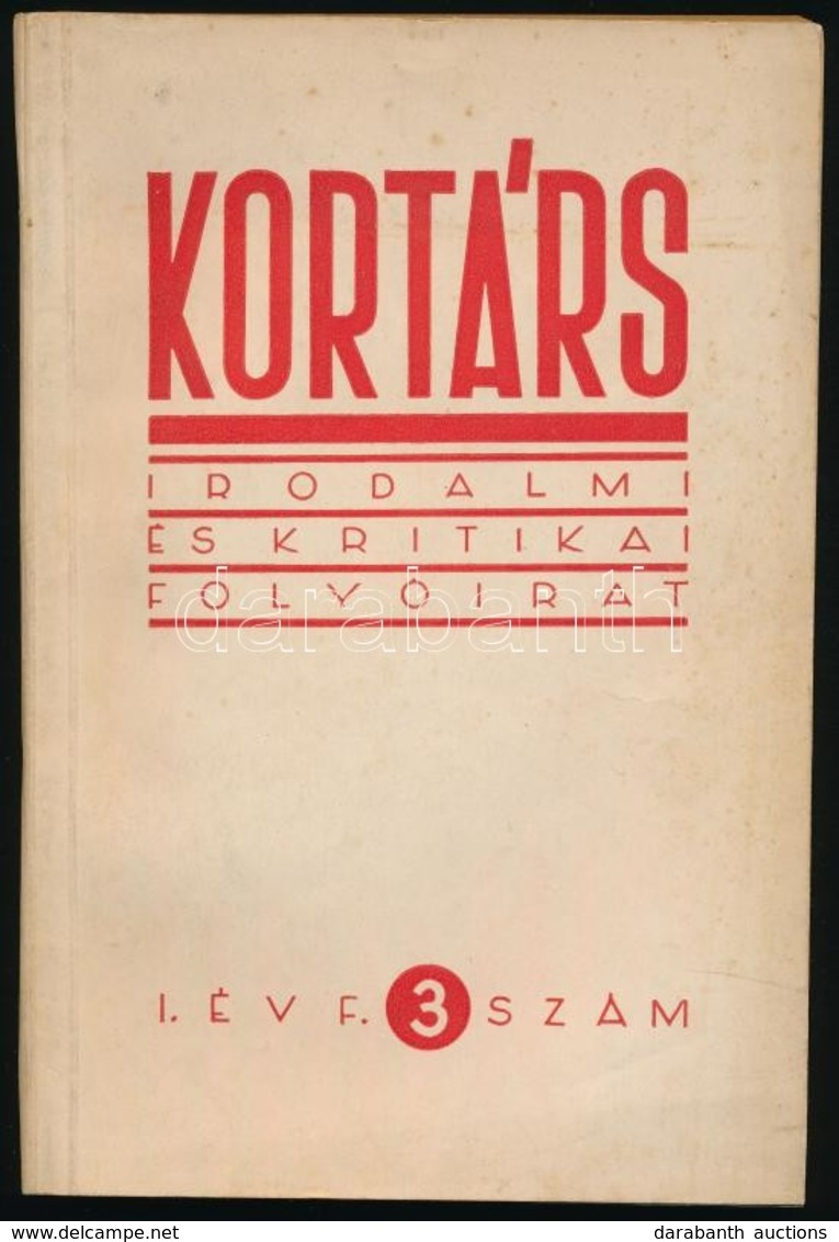 1957 Kortárs Folyóirat I. évf. 1. és 3 Sz. 1957. Szept., Nov. Kissé Foltos Papírkötésben. - Sin Clasificación