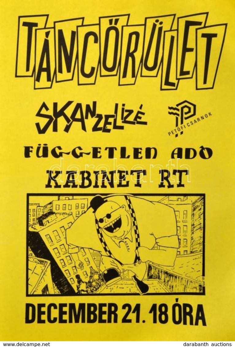 1989 Rádi Sándor (?-?): Táncőrület, Petőfi Csarnok 1989. Dec. 21., Skanzelizé,Független Adó, Kabinet Rt., Underground Ko - Otros & Sin Clasificación