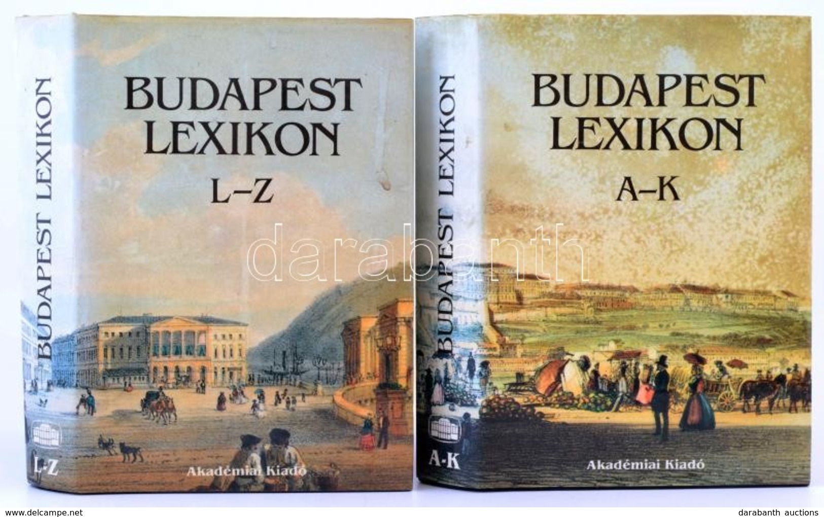 Budapest Lexikon I-II. Kötet. Szerk.: Berza László. Bp.,1993, Akadémiai Kiadó. Második, Bővített és átdolgozott Kiadás.  - Non Classés