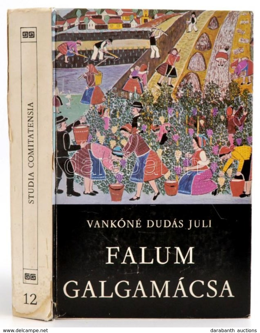 Vankóné Dudás Juli: Falum Galgamácsa. Studia Comitatensia 4. Szentendre, 1976, Pest Megyei Múzeumok Igazgatósága. Kiadói - Zonder Classificatie