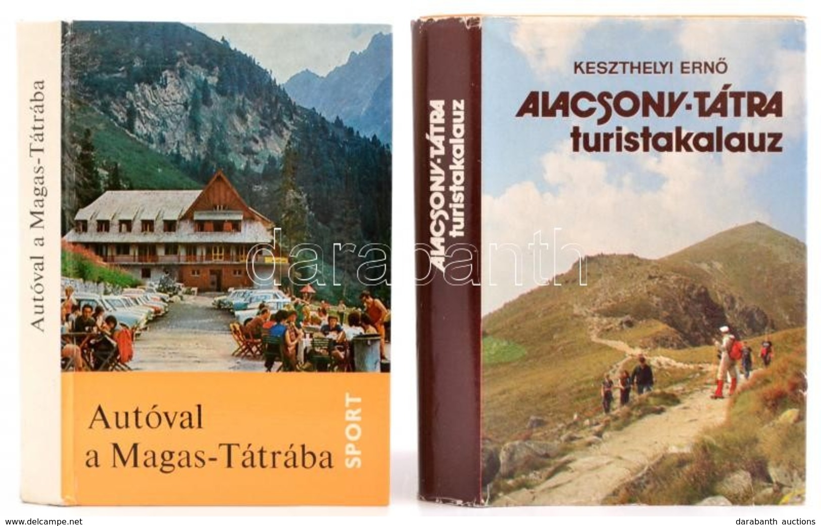 2 Db Tátra útikönyv:  Pigler-Juhász-Komarniczky
Autóval A Magas-Tátrába. Sport, 1973 + Keszthelyi Ernő Alacsony-Tátra Tu - Zonder Classificatie