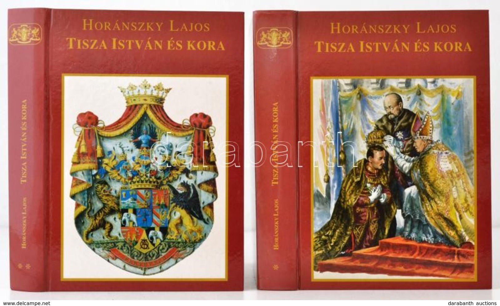 Horánszky Lajos: Tisza István és Kora I-II. Kötet. Sajtó Alá Rendezte: Horánszky Nándor. Bp.,1994, Tellér Kiadó. Kiadói  - Unclassified