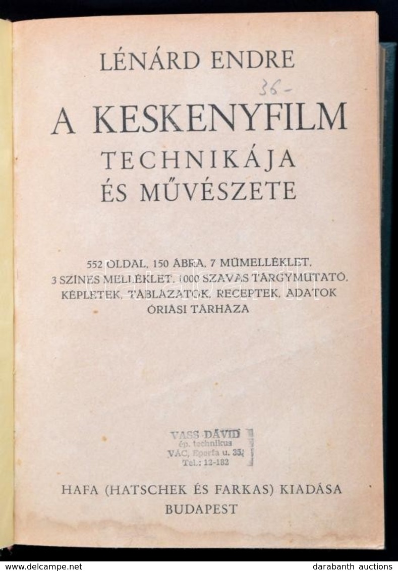 Lénárd Endre: A Keskenyfilm Technikája és Művészete. Budapest, Cca. 1942. Hatschek és Farkas (HAFA) Félvászon Kötésben 5 - Unclassified