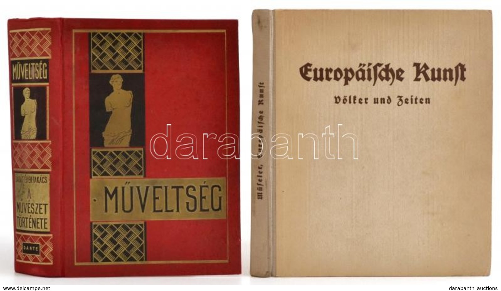 Barát Béla - Éber László - Felvinczi Takács Zoltán: A Művészet Története. Bp.,1941, Dante. Kiadói Aranyozott Egészvászon - Zonder Classificatie