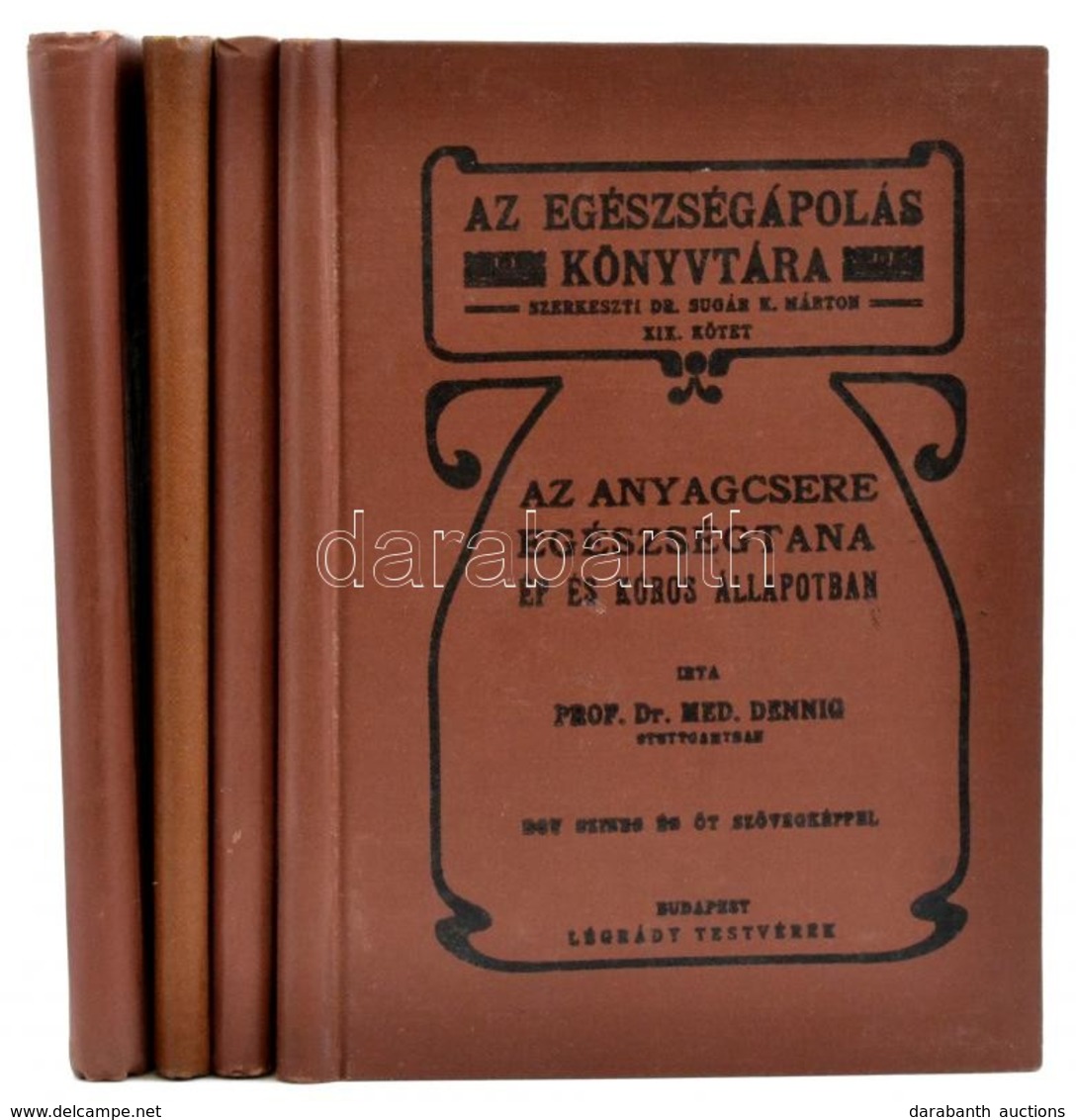 Az Egészségápolás Könyvtára 4 Kötete (I., VII., XVI., XIX.): 
Dr. Schrötter Lipót: Az ép és Beteg Tüdő Egészségtana.;
Pr - Zonder Classificatie