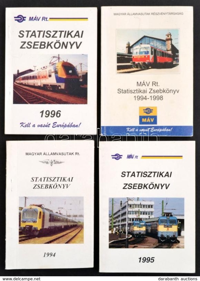 1994-1999 MÁV Statisztikai Zsebkönyv 4 Kötete: 1994,1995,1996,1994-1998. Bp., 1994-1999, MÁV. Kiadói Papírkötés. Megjele - Non Classés