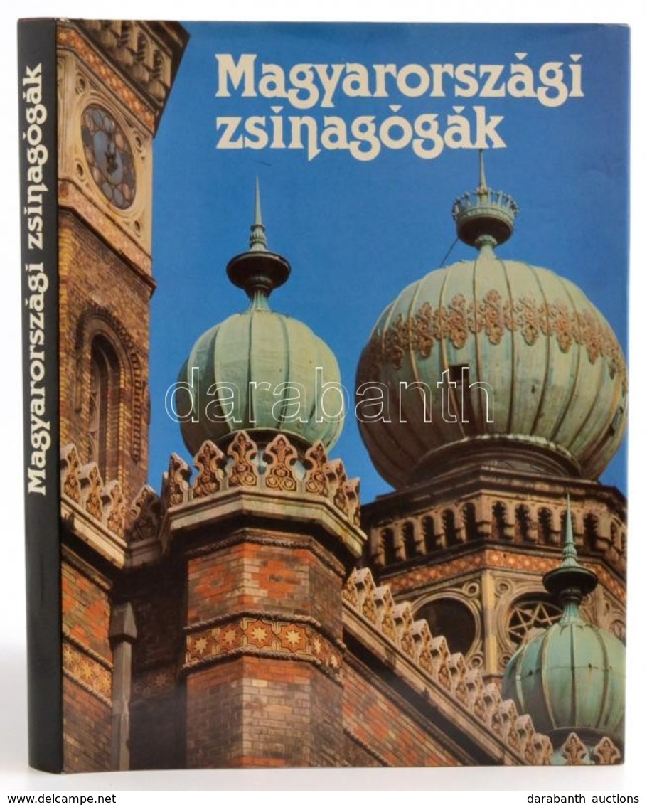 Magyarországi Zsinagógák. Főszerk.: Gerő László. Bp., 1989, Műszaki. Kiadói Műbőr-kötésben, Kiadói Papír Védőborítóban,  - Zonder Classificatie