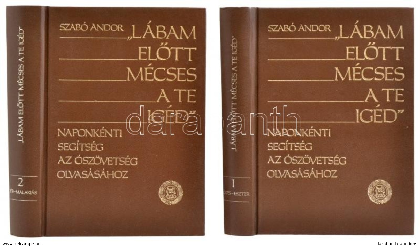 Szabó Andor: 'Lábam Előtt Mécses A Te Igéd.' I-II. Kötet. Naponkénti Segítség Az Ószövetség Olvasásához. Bp.,1988, Refor - Zonder Classificatie