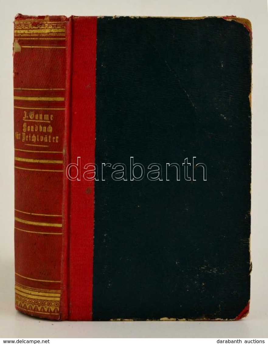 J. Gäume: Handbuch Für Beichtväter. Regensburg, 1846, G. Joseph Manz, 4+649+3 P. Átkötött Aranyozott Gerincű Félvászon-k - Zonder Classificatie