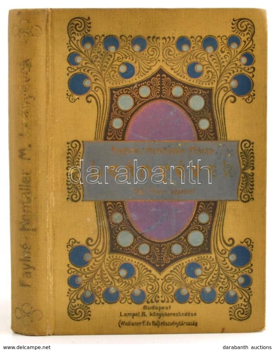 Faylné-Hentaller Mária : Leányévek. Elbeszélések.
Bp. (é.n.) Lampel. 1t. (címkép) 288p. + 5t. (képtáblák). Kiadói, Feste - Zonder Classificatie