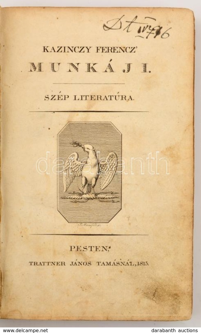 Kazinczy Ferencz Munkáji Szép Literatura, 5. Kötet. Pest, 1815,Trattner János Tamás,6+238 P. Korabeli Kartonált Papírköt - Zonder Classificatie