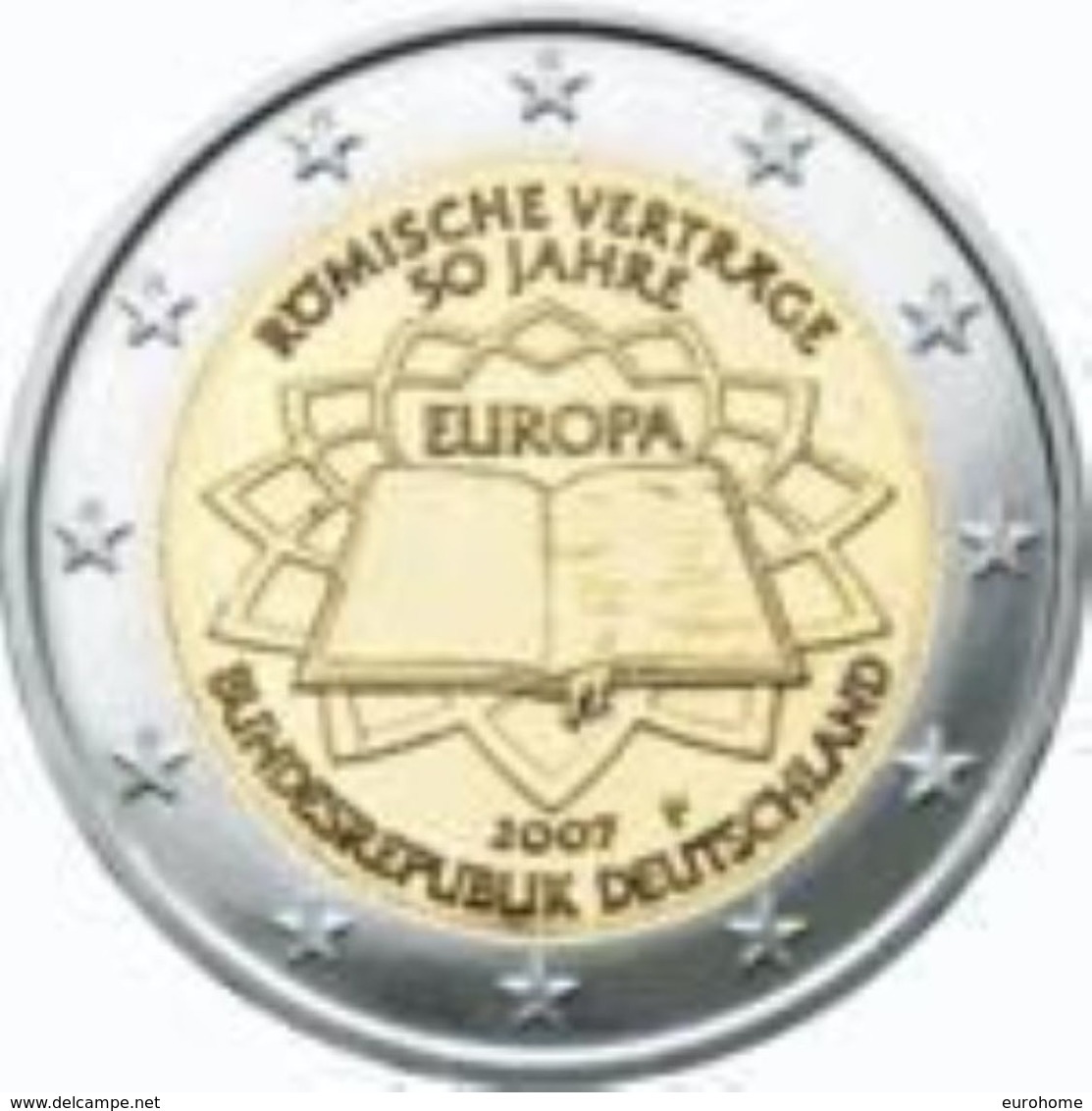 Duitsland 2007  2 Euro Commemo  J Atelier J  Verdrag Van Rome - TDR  UNC Uit De Rol  UNC Du Rouleaux - Allemagne