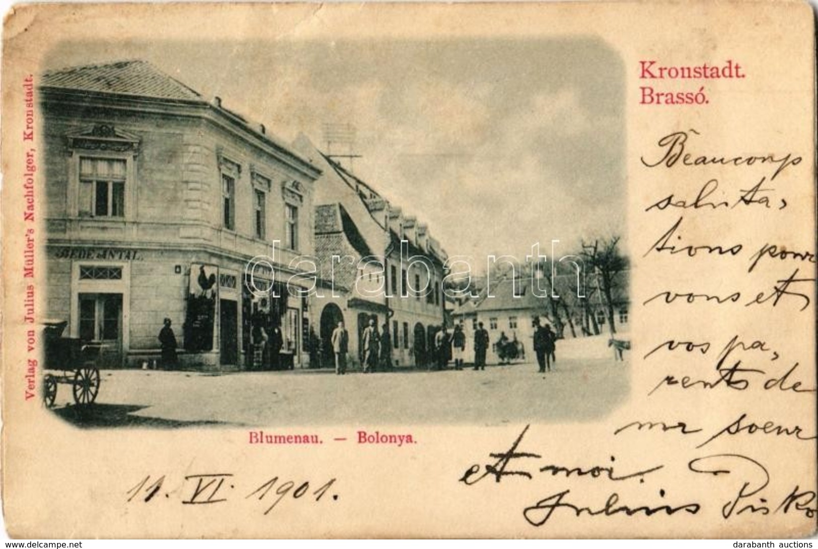T3/T4 1901 Brassó, Kronstadt, Brasov; Bolonya, Utca, Bede Antal üzlete. Julius Müller Kiadása / Blumeanu / Blumana, Stre - Zonder Classificatie