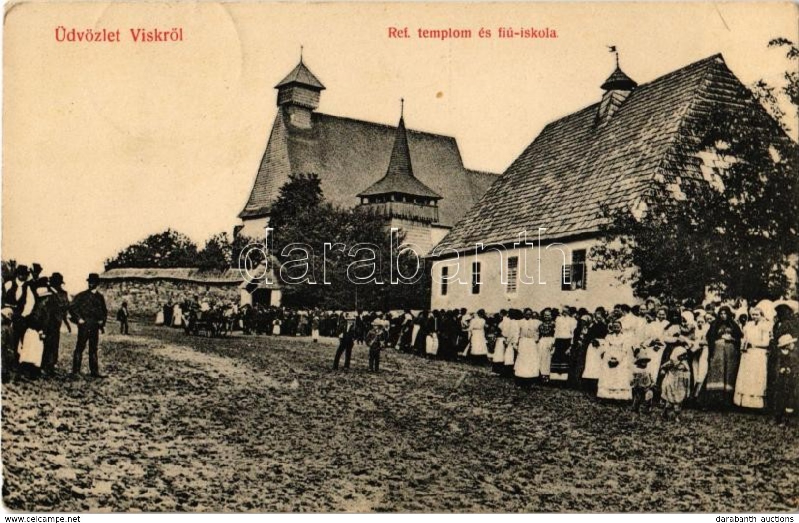 T2 1914 Visk, Vyshkovo (Máramaros); Református Templom és Fiú Iskola, Falubeliek / Calvinist Church And Boy School, Vill - Zonder Classificatie