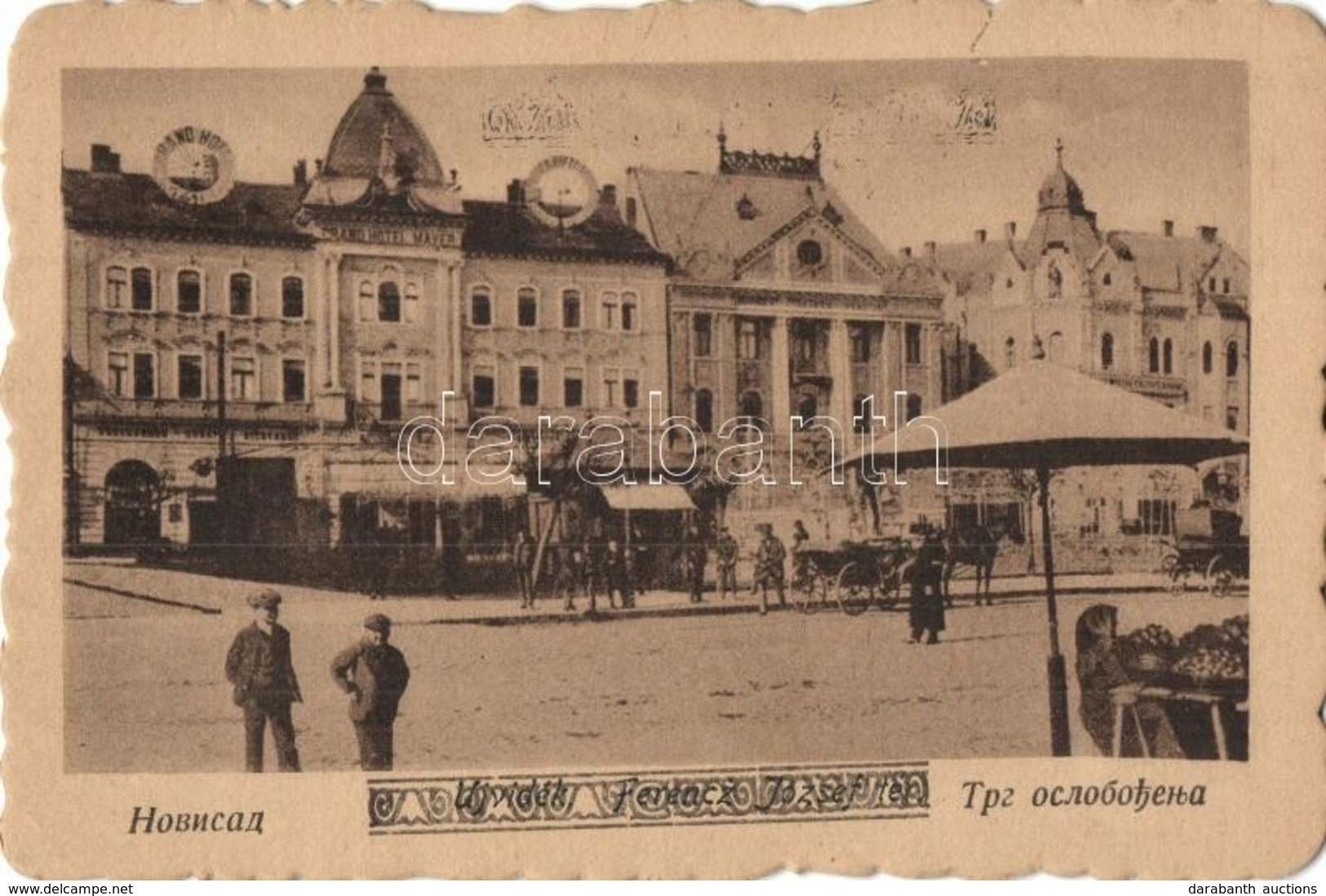 ** T2/T3 Újvidék, Novi Sad; Ferenc József Tér,  Grand Hotel Mayer / Square, Hotel (EK) - Sin Clasificación