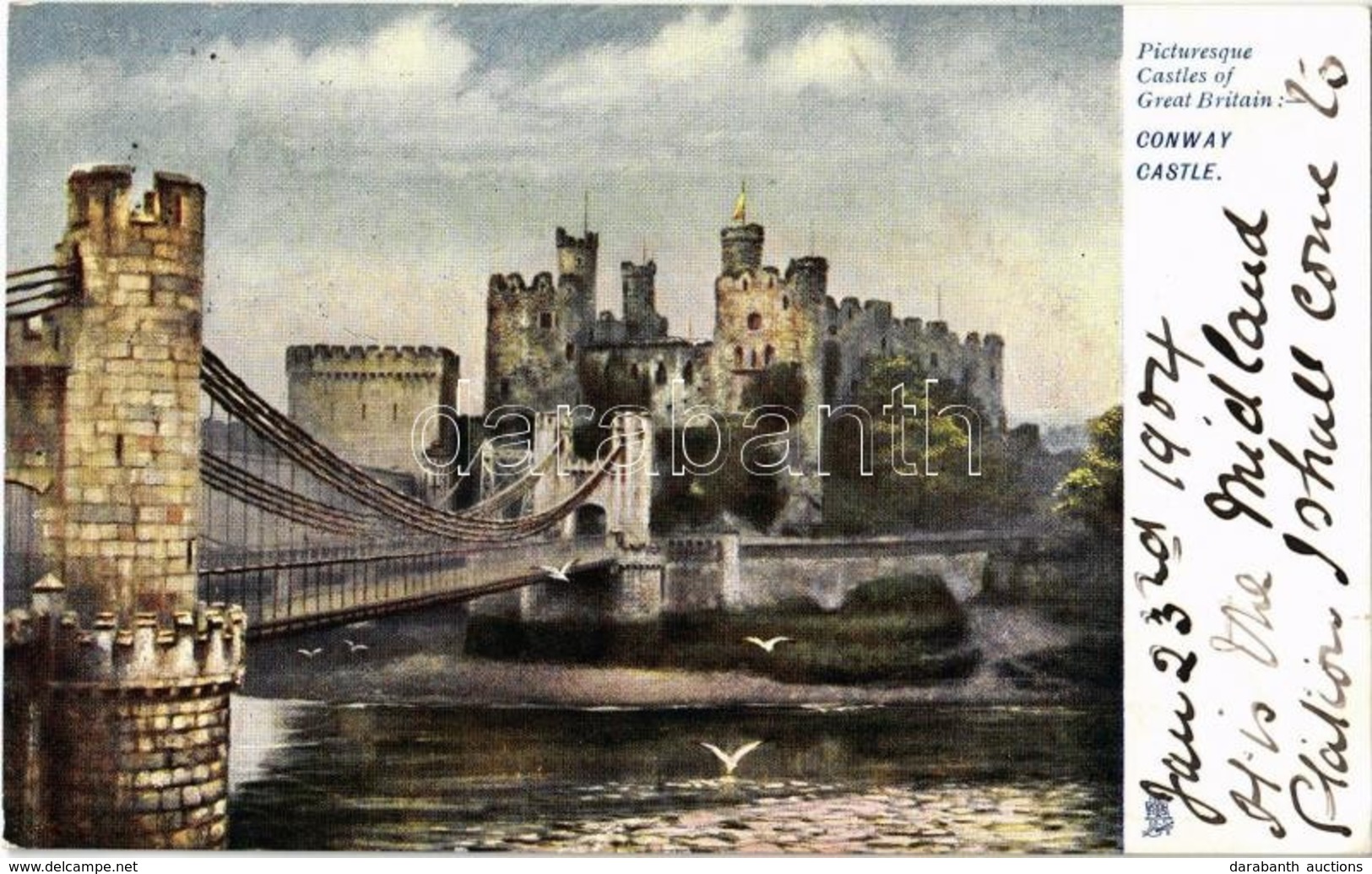 T2/T3 1904 Conwy, Conway Castle; Raphael Tuck & Sons 'Picturesque Castles' Series 794. - Unclassified