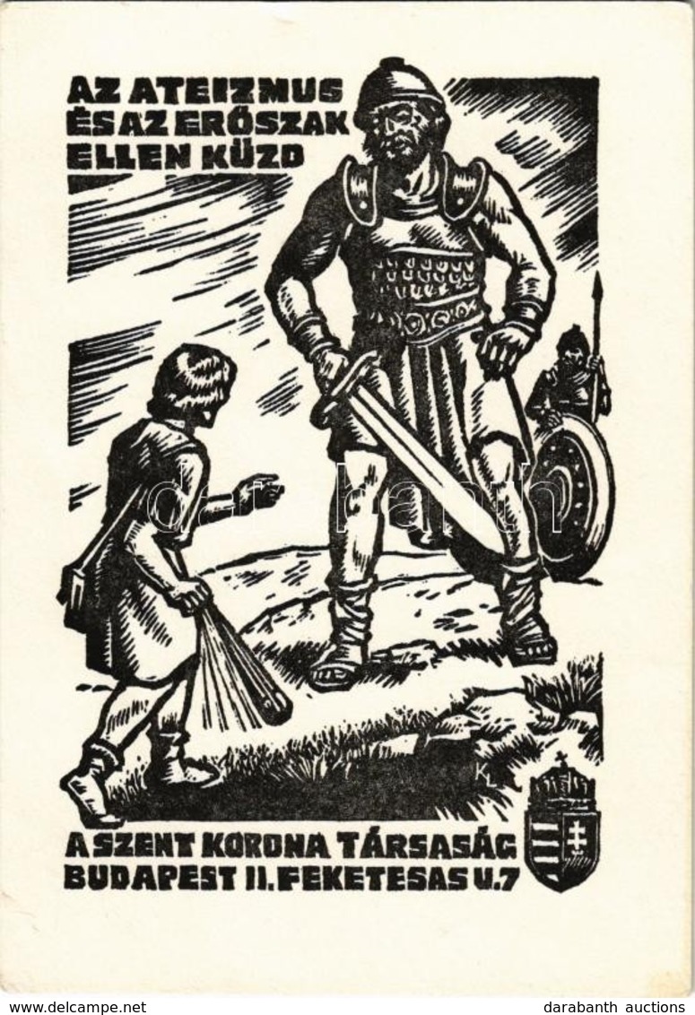 ** T2/T3 Az Ateizmus és Az Erőszak Ellen Küzd A Szent Korona Társaság! Budapest II. Fekete Sas Utca 7. / Hungarian Anti- - Non Classés