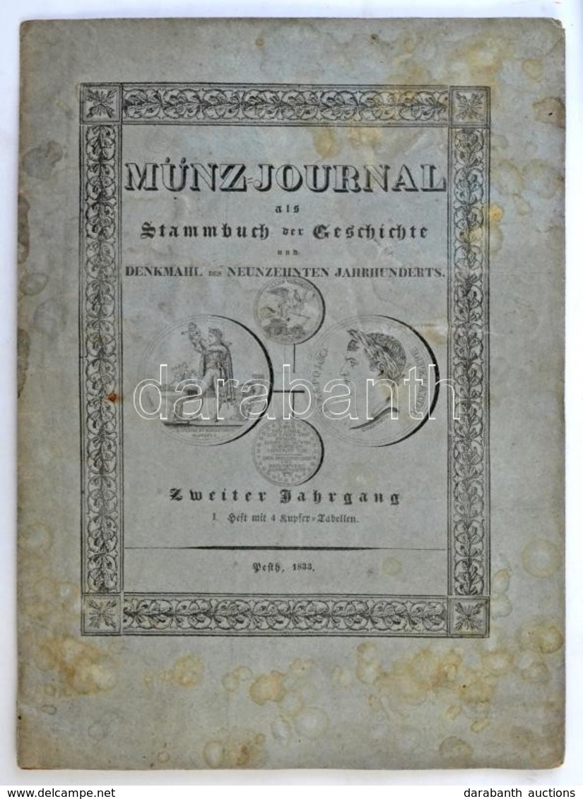 1833. 'Münz-Journal Als Stammbuch Der Geschichte Und Denkmahl Des Neunzehnten Jahrhunderts - Zweiter Jahrgang I. Heft Mi - Sin Clasificación