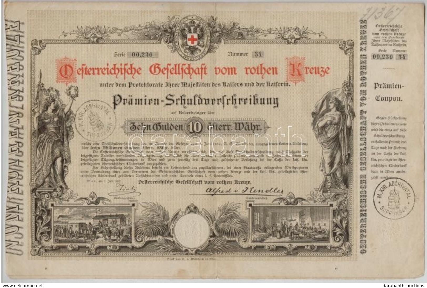 Ausztria / Bécs 1882. 'Osztrák Vöröskereszt' Kötvénye 10G értékben, Szárazpecséttel, 'M. KIR. ADÓHIVATAL SOPRONBAN' Felü - Zonder Classificatie
