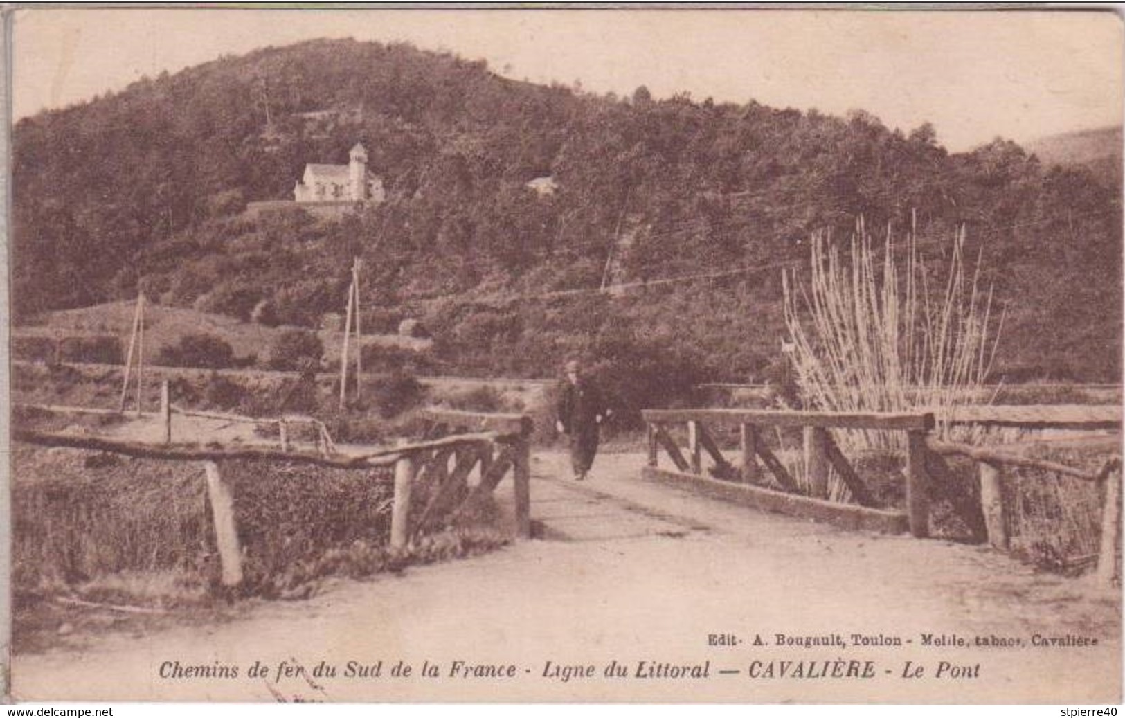 Chemins De Fer Du Sud De La France - Ligne Du Littoral - CAVALIERE - Le Pont - Other & Unclassified