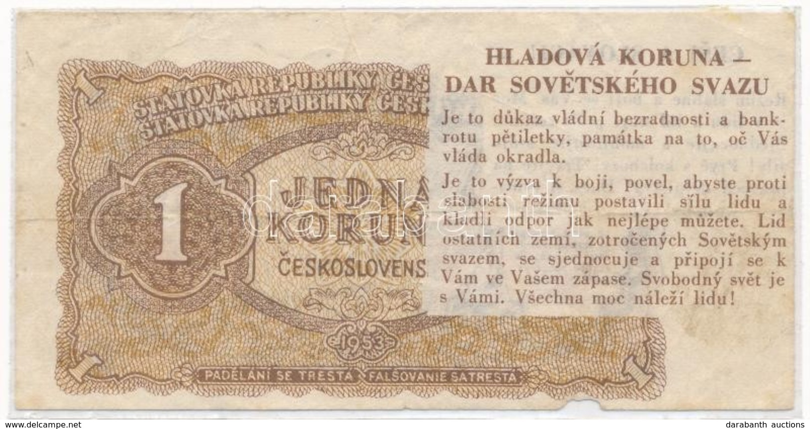 Csehszlovákia 1953. 1K Propaganda Szöveggel T:III Kis Anyaghiány
Czechoslovakia 1953. 1 Koruna With Propaganda Text C:F  - Unclassified