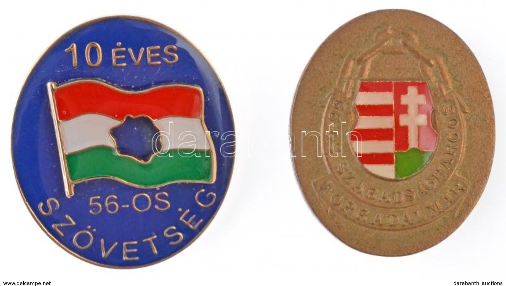 DN '56-os Szabadságharcos - Forradalmár' Fém Jelvény (20x25mm) + '10 éves 56-os Szövetség' Gomblyukjelvény, Hátoldalán ' - Sin Clasificación