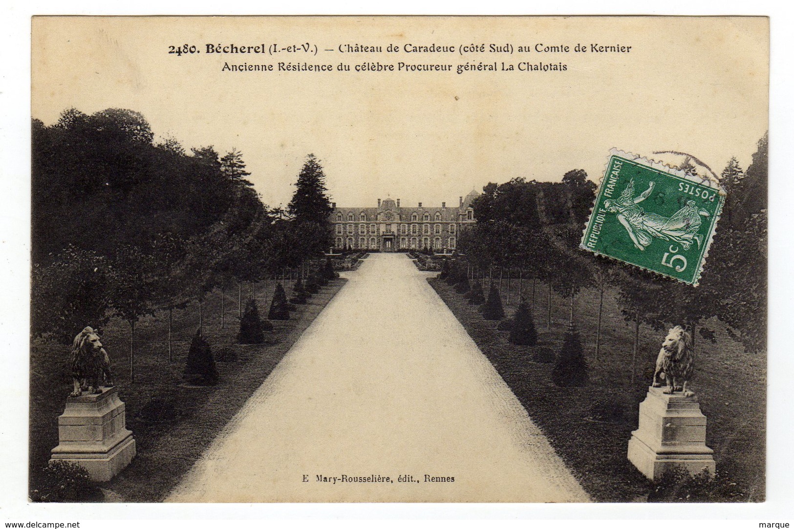 Cpa N° 2480 BECHEREL Château De Caradeuc Au Comte De Kernier Ancienne Résidence Du Célèbre Procureur La Chalotais - Bécherel