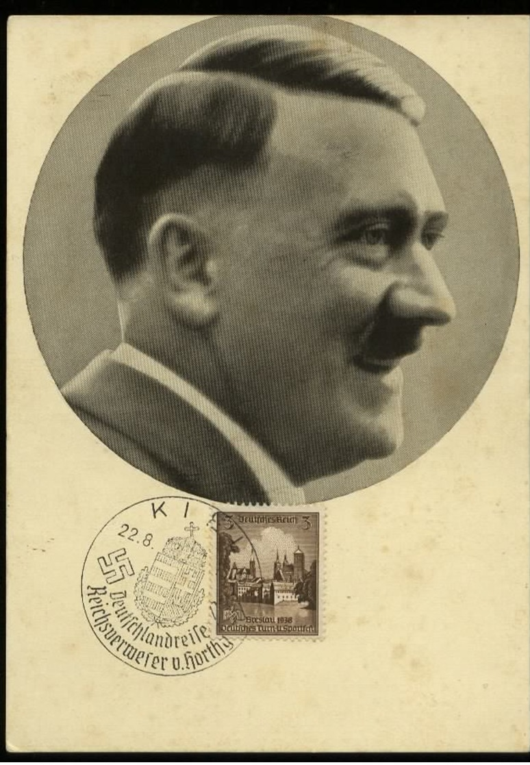 3. Reich - DR Postkarte ,Adolf Hitler: Gebraucht Mit Sonderstempel V. Horthy Kiel  1938 - Briefe U. Dokumente