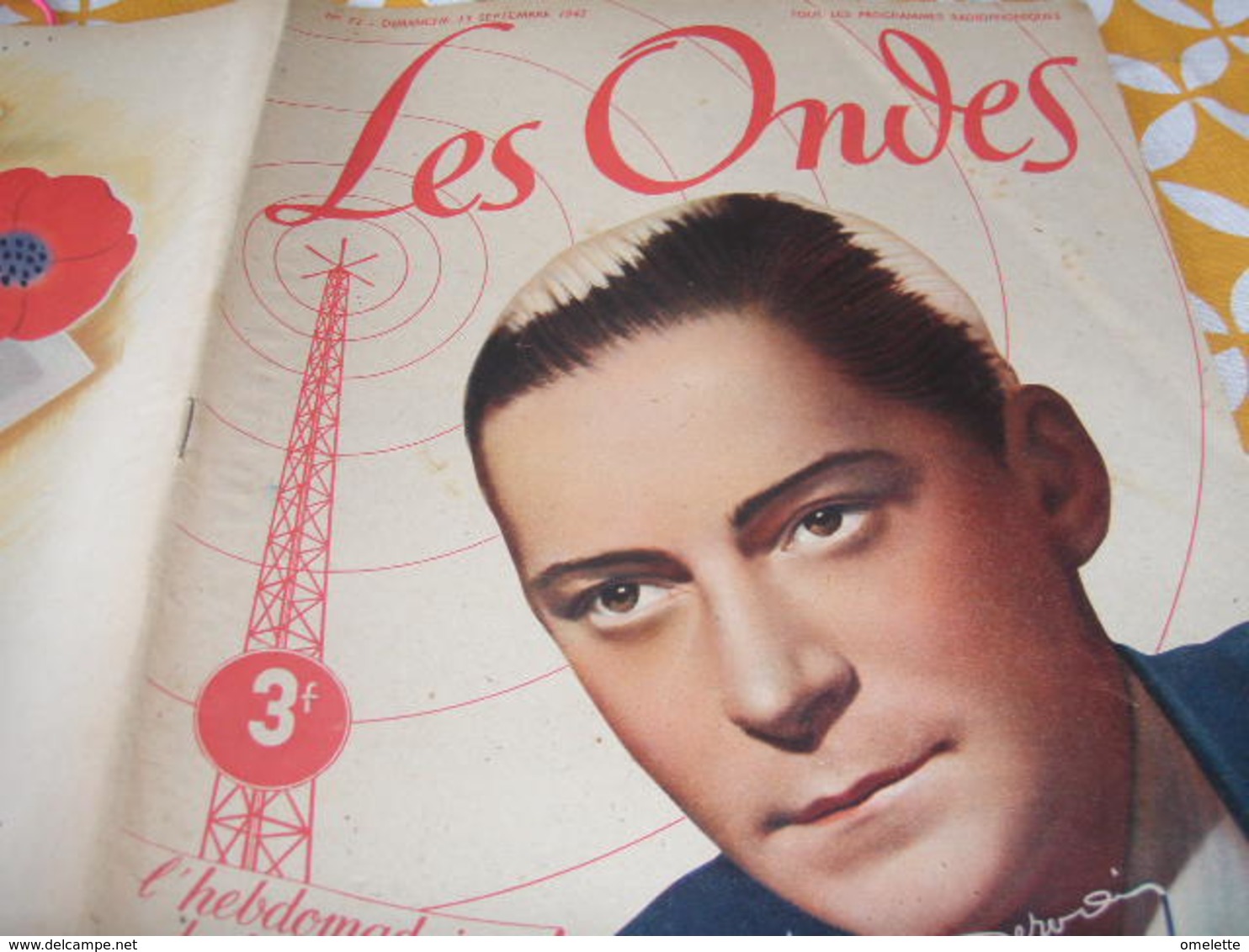 ONDES RADIO PARIS/COLLABORATION/JEAN SERVAIS /ROLAND TESSIER/PAUL VON BEKY/RIPOCHE //CABARET  THEATRE/LOTERIE DARBY - 1900 - 1949