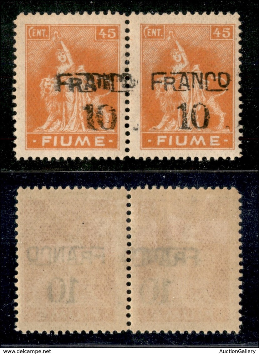 OCCUPAZIONI I GUERRA MONDIALE - Fiume - 1919 - Franco 10 Su 45 Cent (C77 Q - Varietà) - Coppia Con Doppia Soprastampa Sp - Other & Unclassified