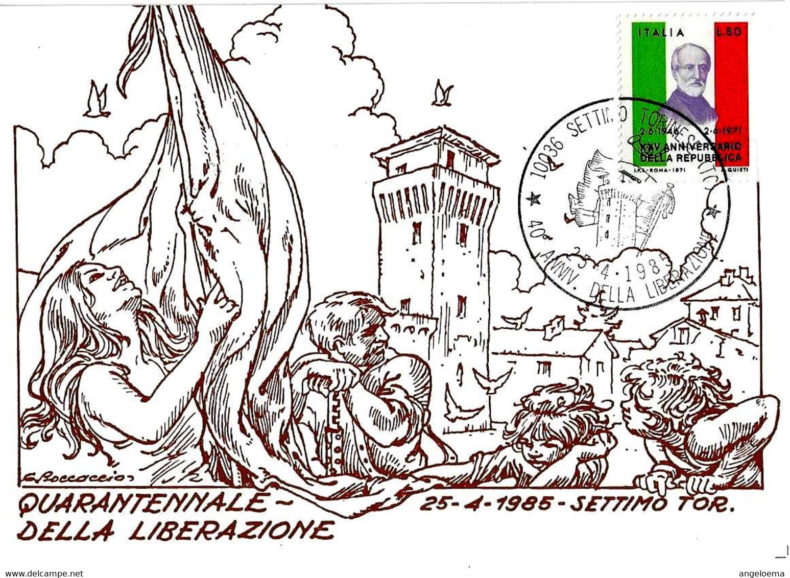 ITALIA - 1985 SETTIMO TORINESE (TO) 40° Anniv. Liberazione (bandiera, Torre Castello) Su Cartolina Spec. Numerata - 123 - Castelli