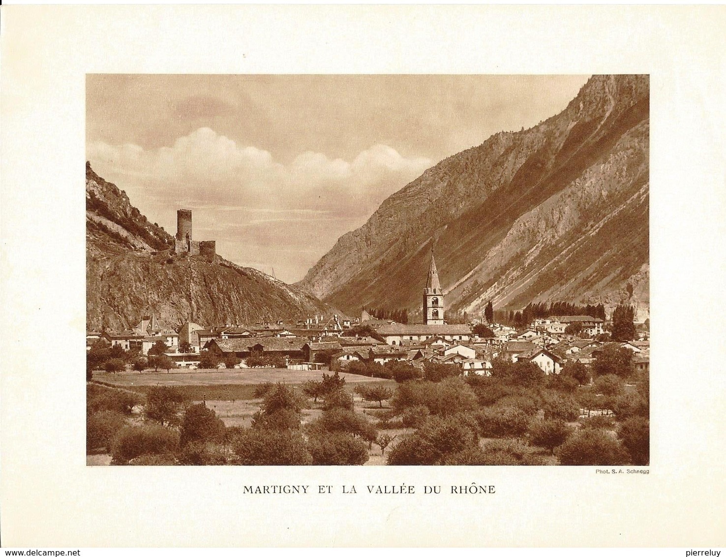 Martigny - Vallée Du Rhône - Isérables - St. - Maurice - Saillon - La Bâtiaz - St. - Pierre De Clages - Pierre à Voir - - Isérables