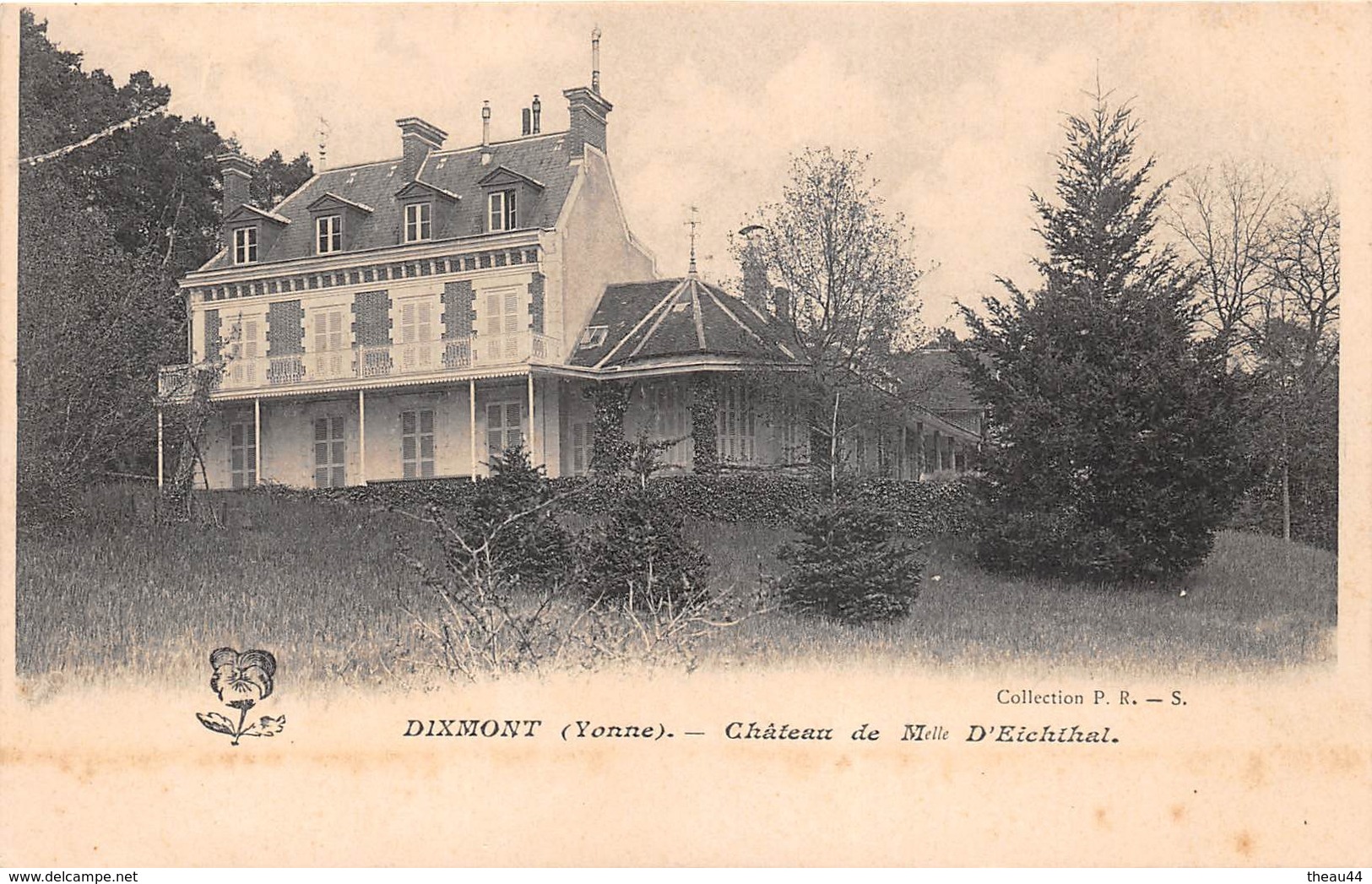 ¤¤  -   DIXMONT    -  Chateau De Mlle D'EICHTHAL    -   ¤¤ - Dixmont