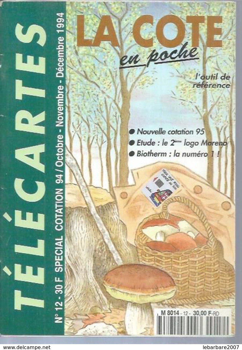 TELECARTES - LA COTE EN POCHE N° 12  - 1994 - Livres & CDs