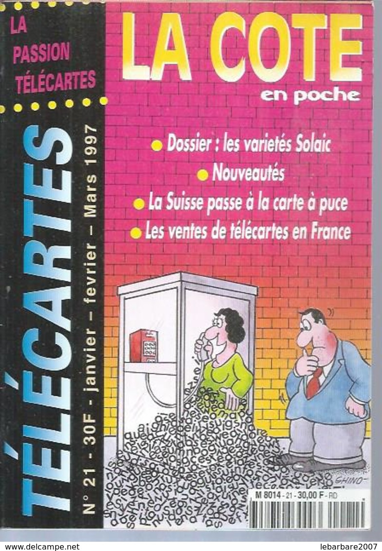 TELECARTES - LA COTE EN POCHE N° 21  - 1997 - Libri & Cd