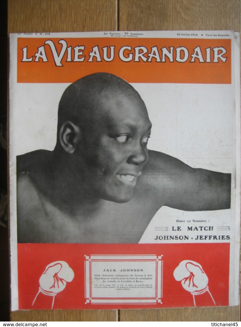 1910 BOXE : CHAMPIONNAT DU MONDE : J. JOHNSON - J. JEFFRIES/ C.S. ROLLS Pilote Auto & Avion/ERBSLOH/CYCLISME : LAVALADE- - 1900 - 1949