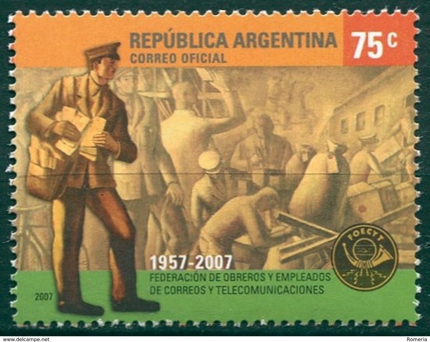 Argentine - 2007 - Yt 2658 - Cinquantenaire De La Férération Des Ouvriers Et Employés De La Poste - ** - Neufs