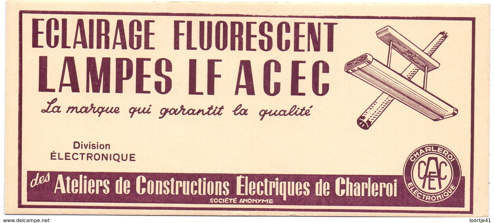 Buvard Vloeipapier - Eclairage Fluorescent - Lampes LF Acec - Ateliers Charleroi - Electricity & Gas