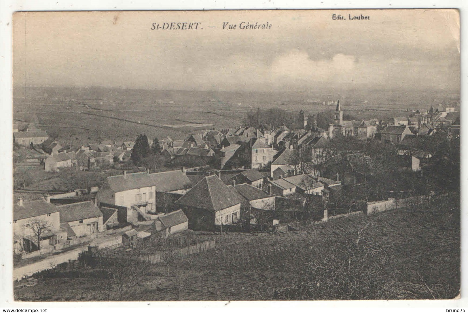 71 - SAINT-DÉSERT - Vue Générale - Edition Loubet - 1917 - Altri & Non Classificati