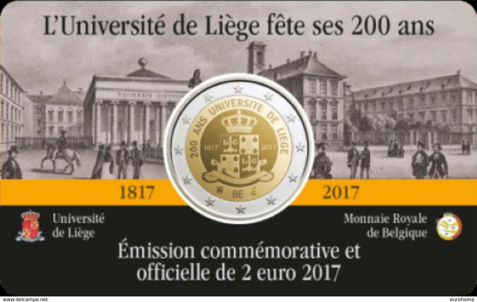 Belgie 2017  2 Euro Commemo 200 Jaar UNIV. De Liège  Version Français   In Coincart   Extreme Rare !!! UNC - Belgique