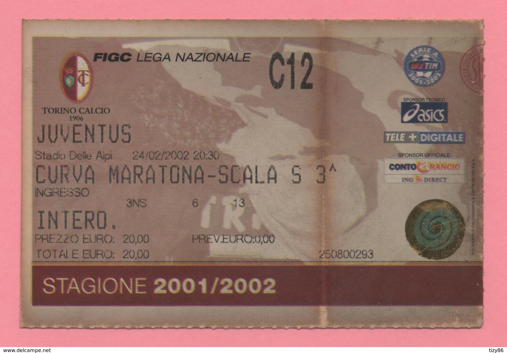 Biglietto D'ingresso Stadio Torino Juventus Stagione 2001/2002 - Tickets - Entradas