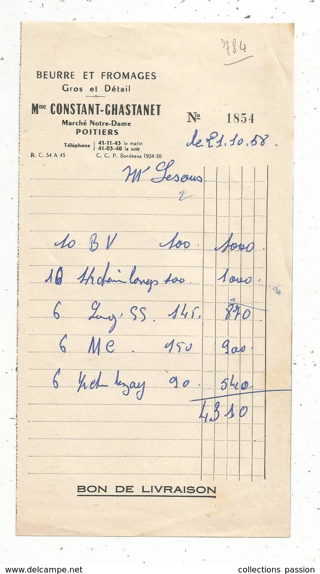 Facture , Beurre Et Fromages , Gros Et Détail , Mme CONSTANT-GHASTANET , Poitiers ,  1958 , Frais Fr 1.55 E - Levensmiddelen