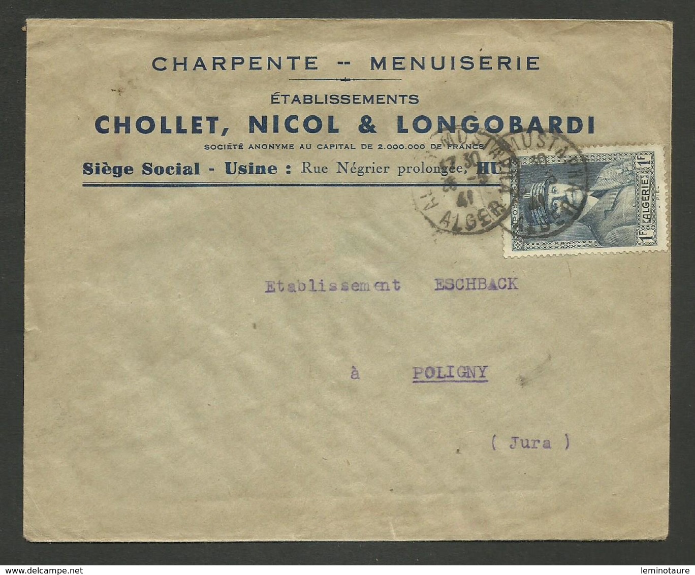 E,veloppe Commerciale " Charpente Menuiserie CHOLET NICOL & LONGOBARDI " à HUSSEIN DAY / Petain 1941 - Lettres & Documents