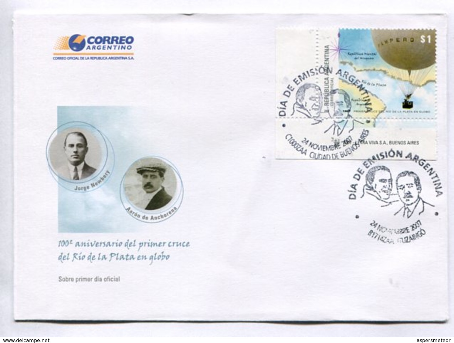 100 AÑOS PRIMER CRUCE RIO DE LA PLATA EN GLOBO. JORGE NEWBERY - AARON DE ANCHORENA. SOBRE ARGENTINA 2007 FDC- LILHU - Otros (Aire)