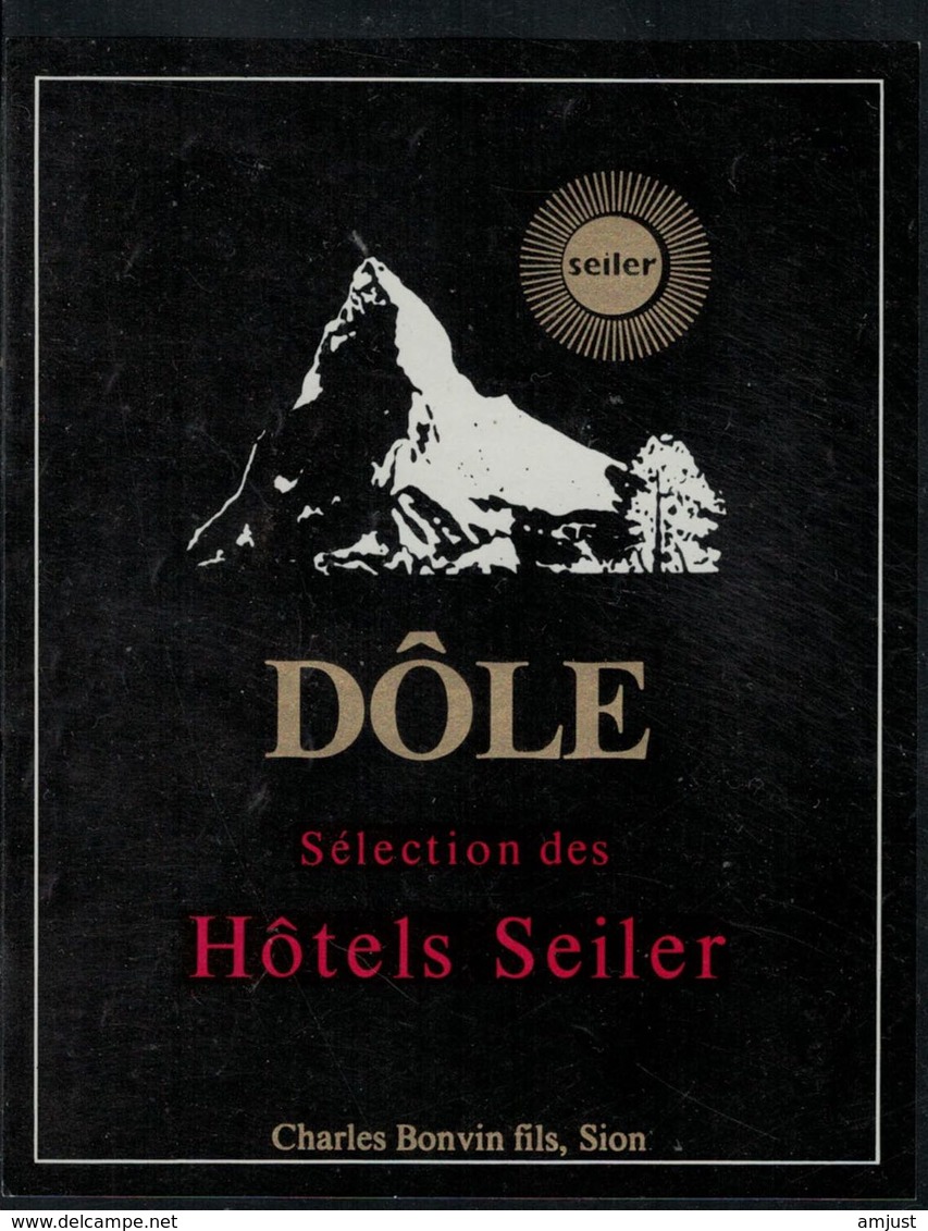 Etiquette De Vin // Dôle,Hôtel Seiler Zermatt, Le Cervin - Mountains