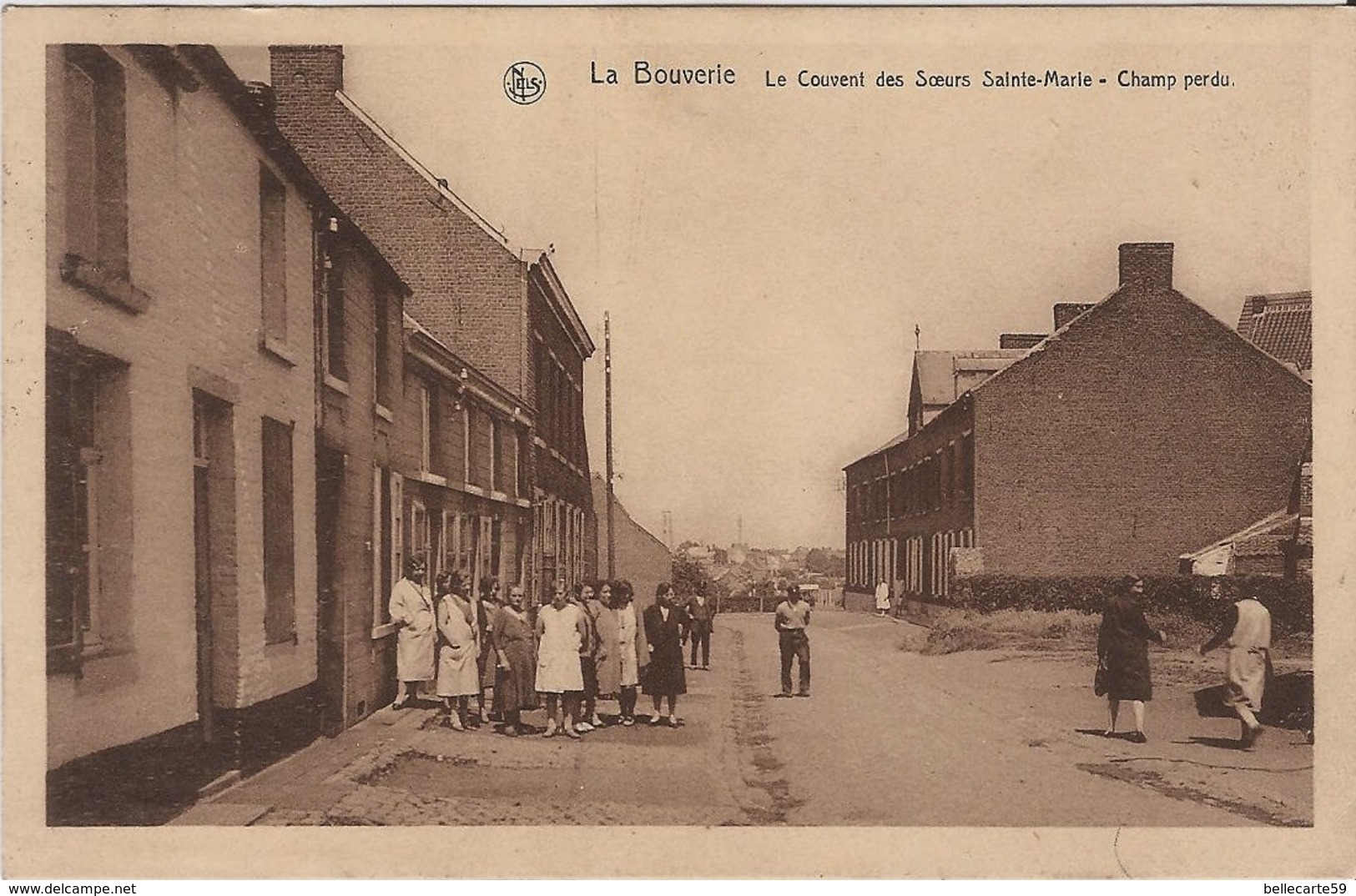 LA BOUVERIE - Le Couvent Des Soeurs Sainte Marie - Champ Perdu - Autres & Non Classés