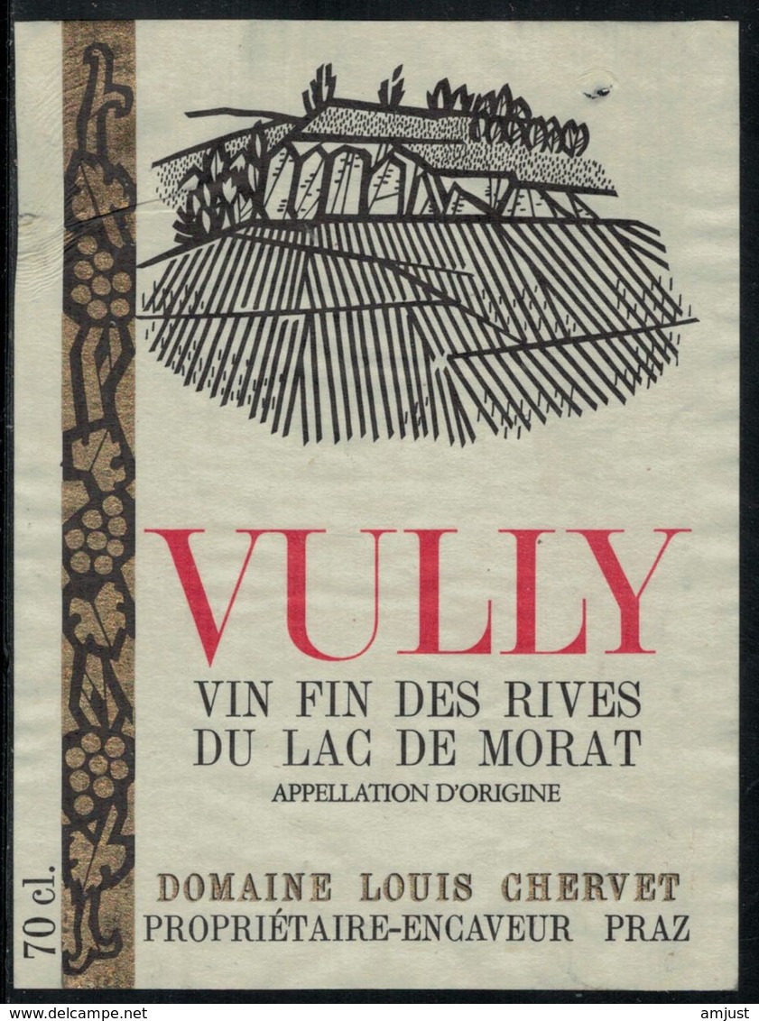 Etiquette De Vin // Vully , Vin Fin Des Rives Du Lac De Morat - Autres & Non Classés